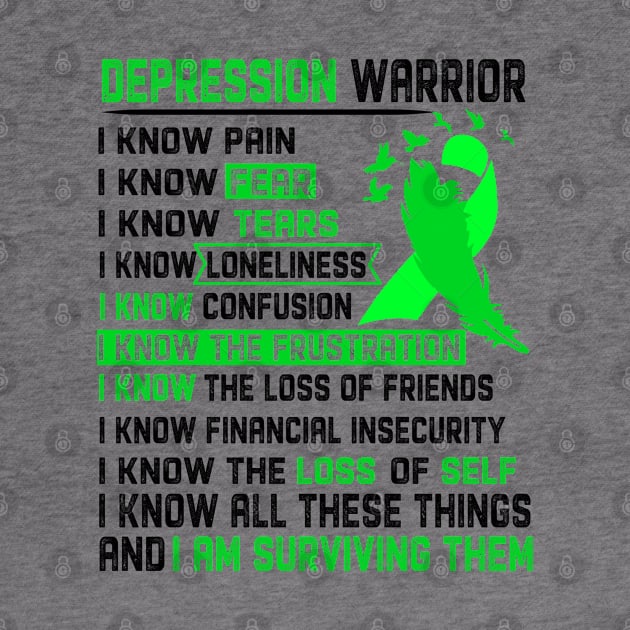 I Am Depression Warrior I Know All These Things and I Am Surviving Them Support Depression Warrior Gifts by ThePassion99